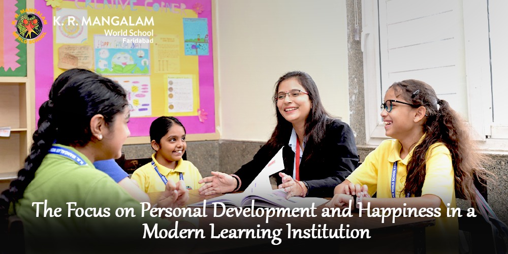 The Focus on Personal Development and Happiness in a Modern Learning Institution