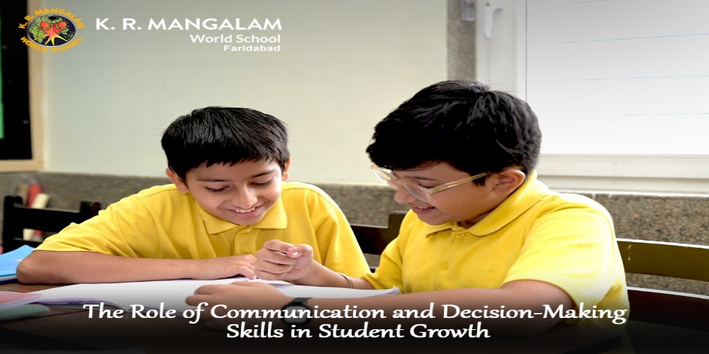 The Role of Communication and Decision-Making Skills in Student Growth